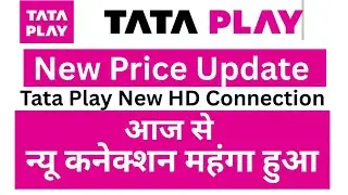 Tata Play makes new connection expensive. Tata Play New HD Connection Price 2025. Tata Play New U...