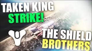 Destiny The Taken King: Shield Brothers Strike Gameplay