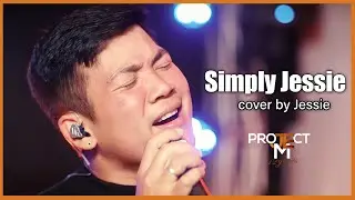 Simply Jessie (Rex Smith) - Project M featuring Jessie