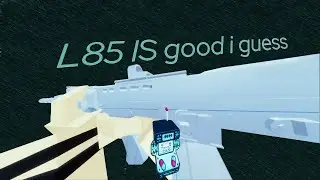 L85 IS good i guess | Bad business montage