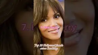 Top 10 Hollywood female actors Rankings