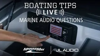 Your Marine Audio Questions Answered! | Boating Tips LIVE