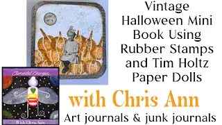 Vintage Halloween Mini Book Using Rubber Stamps and Tim Holtz Paper Dolls