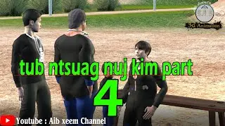 tub ntsuag nuj kim part4