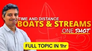 BOATS AND STREAMS ONE SHOT | TIME AND DISTANCE | FULL TOPIC IN ONE HOUR | తెలుగు లో