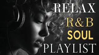 🌘 Eclipse Harmony R&B | Late Night Soul, Chill & Relax Playlist