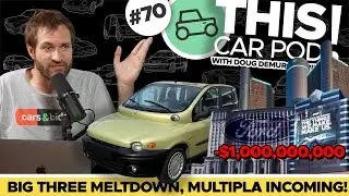 The Big Three are in Big Trouble, Industry Collapse Soon? Nick Bought a Multipla?! THISCARPOD! EP70