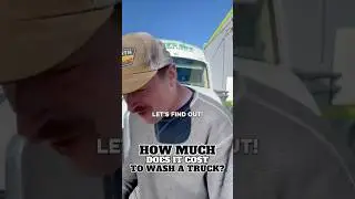 HOW MUCH DOES IT COST TO WASH A SEMI TRUCK - SELF WASH 😎