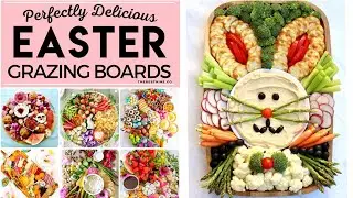 Creative Easter Food Platters/Easter Art 2022