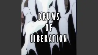 Drums of Liberation (Joyboy Return) 