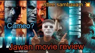 Jawan Movie Review In Tamil  By Mask Man| Shah Rukh Khan | VJS | Atlee | Nayantara | Priyamani