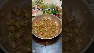 Butter Garlic Mushroom 🍄 #shorts #mushroom recipe