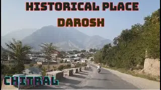 Travel to Chitral|S01 EP 07|Nagar to Darosh |Complete Overview