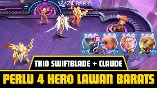 PERLU 4 HERO EPIC BINTANG 3 BUAT LAWAN BARATS! COMMANDER VALIR COMBO SWIFTBLADE MAGIC CHESS GO GO!!