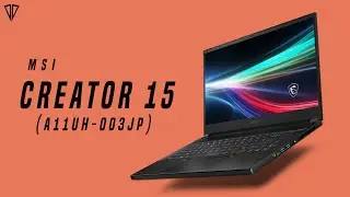 MSI Creator 15 (A11U-003JP) - 4K OLED, intel i7 11th Gen, RTX 3080, Widows 11 & 99.9WHr Battery !!