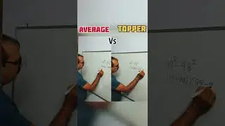 Average Vs Topper Student in Calculation #shorts