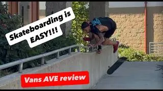 Vans AVE Review