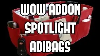 WOW Addon Spotlight: AdiBags The best bag addon in WOW