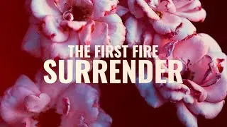 The First Fire - 
