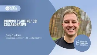 Church Planting/ 521 Collaborative