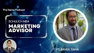 Marketing Advisor| The Harne Podcast| Schulich MBA| Marketing jobs Canada| Marketing MBA