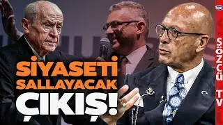 Tufan Erhürman Kazandı! Bahçeli Küplere Bindi! Erol Mütercimler'den Siyaseti Sallayacak Sözler