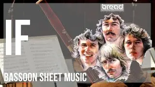 Bassoon Sheet Music: How to play If by Bread