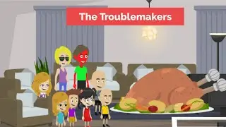 The Troublemakers' Thanksgiving