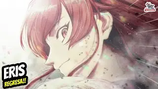 EL REGRESO EPICO de ERIS Para SALVAR a RUDEUS GREYRAT de la MUERTE en MUSHOKU TENSEI 