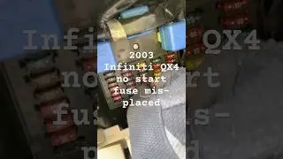 2003 Infiniti QX4 crank no start fuse mis-placed #automobile #nissancars #infiniticlub #altima