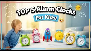 TOP 5 Best Alarm Clocks for Kids 2026