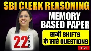 SBI CLERK Prelims Memory Based Paper Reasoning All 4 Shifts|SBI CLERK Prelim 2025 Memory Based Paper