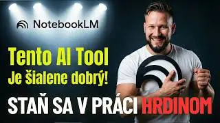 9x trikov s NotebookLM: Staň sa medzi kolegami hrdinom! [NÁVOD]