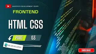 HTML CSS Course IN 2025 With Notes and Live Project Part 3