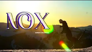 NOX - EREN MUFFAT