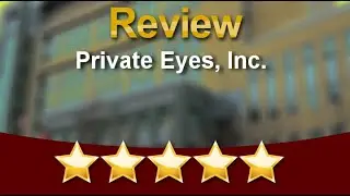Private Eyes, Inc. Reviews