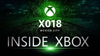 X018 Highlights | New GAMES & New Microsoft Studios - Crackdown multiplayer - Xbox Price Drops