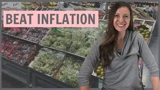 Tips to Beat Inflation on Groceries