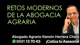 Retos modernos de la Abogac&iacute;a Agraria
