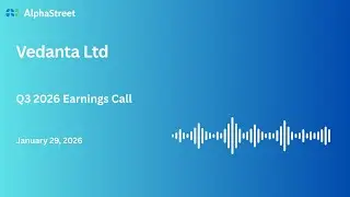 Vedanta Ltd Q3 FY2025-26 Earnings Conference Call
