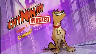 Cat Ninja: Wanted Book 2 | Epic Originals | Motion Comics