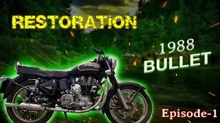 Old Bullet Full Restoration | 1988 | Episode-1 | Royal Enfield