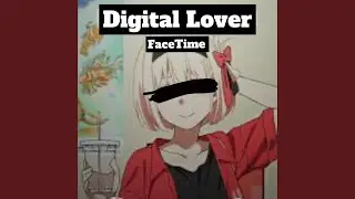Digital Lovers