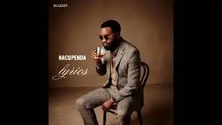 DJ LEXZY - NAKUPENDA