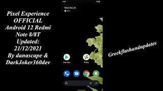 Pixel Experience OFFICIAL Android 12 Redmi Note 8/8T