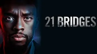 Chadwick Boseman on intense chase in '21 Bridges' trailer