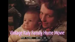 1950s COLOR SILENT HOME MOVIE   MULTI-GENERATIONAL FAMILY VISITING ITALY  12385
