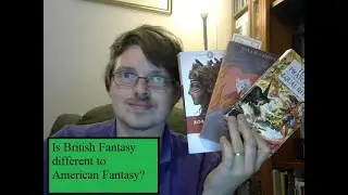 What is different about British fantasy?