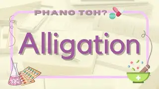 how to compute using ALLIGATION (PHARMACY CALCULATIONS) 📚✏️| PHAno Toh?