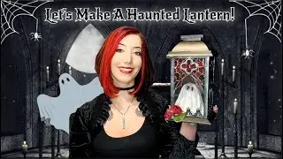 Let's Make a Haunted Lantern! Cute Glowing Pet Ghost in a Mausoleum! Pottery Barn Inspired DIY!